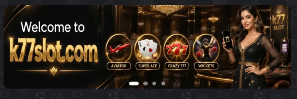 K77 slot